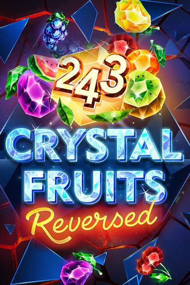 243 Crystal Fruits Reversed играть в онлайн казино Фараон Казино Онлайн без регистрации