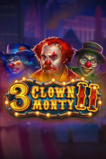 3 Clown Monty II играть в онлайн казино Фараон Казино Онлайн без регистрации