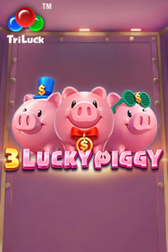 3 LUCKY PIGGY играть в онлайн казино Фараон Казино Онлайн без регистрации