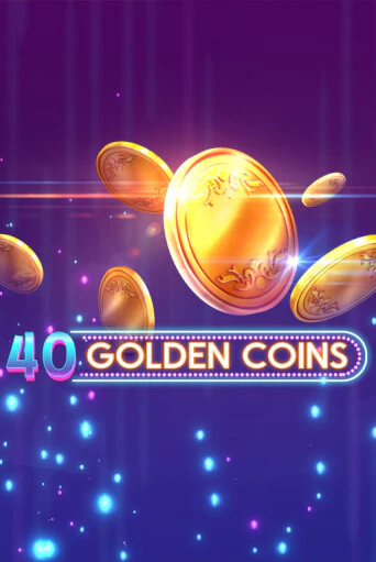 40 Golden Coins играть в онлайн казино Фараон Казино Онлайн без регистрации