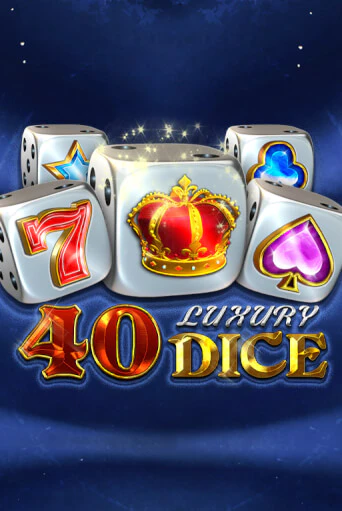 40 Luxury Dice играть в онлайн казино Фараон Казино Онлайн без регистрации