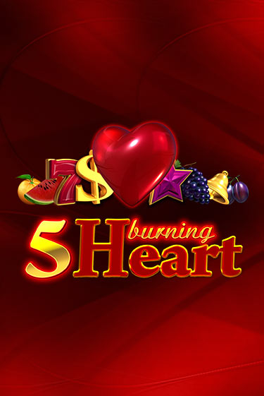 5 Burning Heart играть в онлайн казино Фараон Казино Онлайн без регистрации