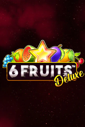 6 Fruits Deluxe играть в онлайн казино Фараон Казино Онлайн без регистрации