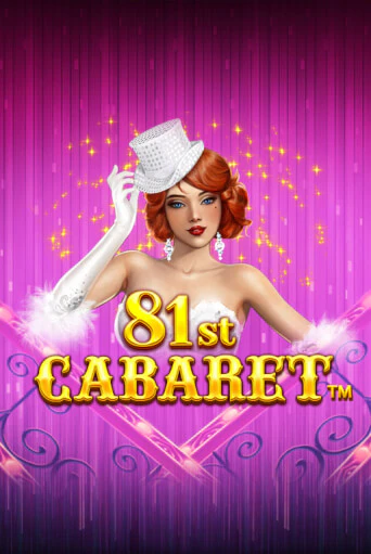 81st Cabaret играть в онлайн казино Фараон Казино Онлайн без регистрации