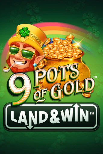 9 Pots of Gold Land & Win™ играть в онлайн казино Фараон Казино Онлайн без регистрации