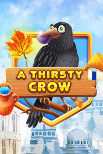 A Thirsty Crow играть в онлайн казино Фараон Казино Онлайн без регистрации