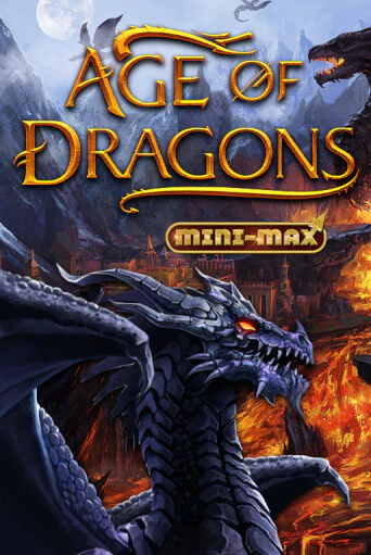 Age of Dragons Mini-Max играть в онлайн казино Фараон Казино Онлайн без регистрации