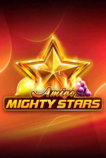 Amigo Mighty Stars играть в онлайн казино Фараон Казино Онлайн без регистрации