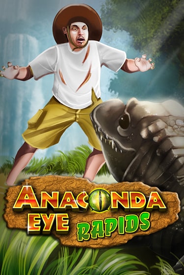 Anaconda Eye Rapids играть в онлайн казино Фараон Казино Онлайн без регистрации