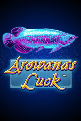 Arowanas Luck играть в онлайн казино Фараон Казино Онлайн без регистрации