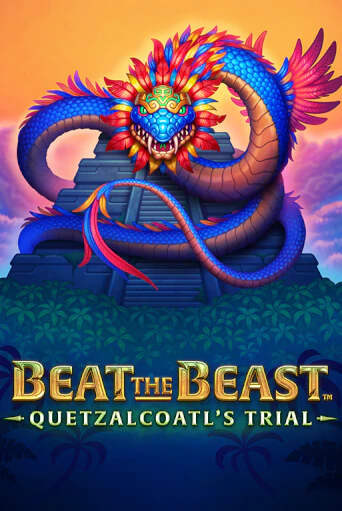 Beat the Beast: Quetzalcoatl's Trial играть в онлайн казино Фараон Казино Онлайн без регистрации