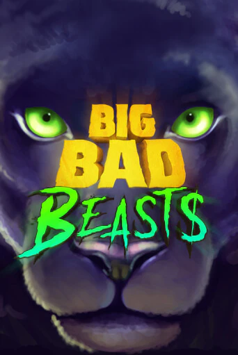 Big Bad Beasts играть в онлайн казино Фараон Казино Онлайн без регистрации