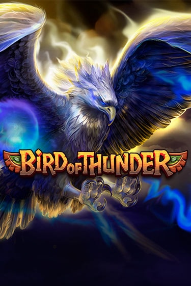 Bird of Thunder играть в онлайн казино Фараон Казино Онлайн без регистрации