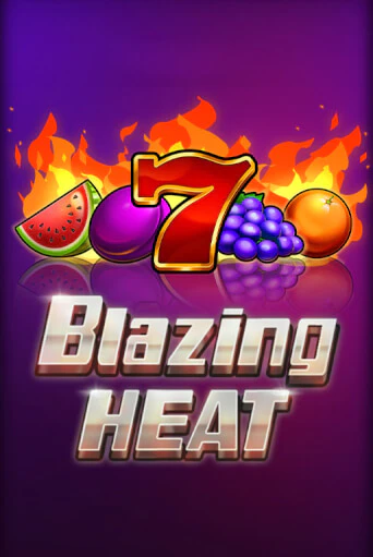 Blazing Heat играть в онлайн казино Фараон Казино Онлайн без регистрации