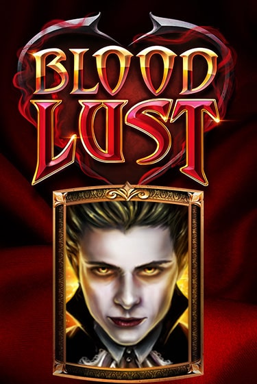 Blood Lust играть в онлайн казино Фараон Казино Онлайн без регистрации