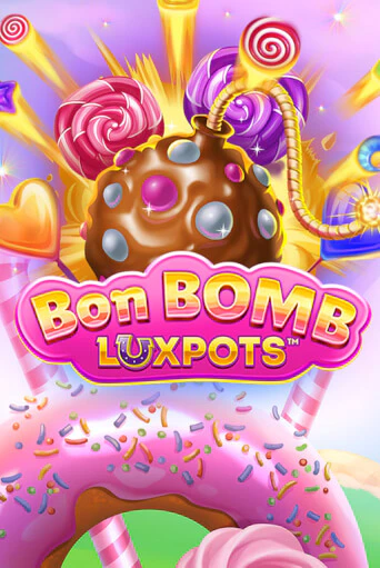 Bon Bomb Luxpots играть в онлайн казино Фараон Казино Онлайн без регистрации