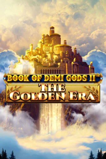 Book Of Demi Gods II - The Golden Era играть в онлайн казино Фараон Казино Онлайн без регистрации