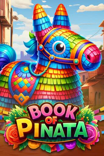 Book of Pinata играть в онлайн казино Фараон Казино Онлайн без регистрации