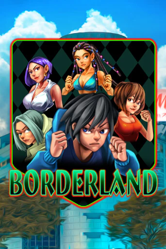 Borderland играть в онлайн казино Фараон Казино Онлайн без регистрации