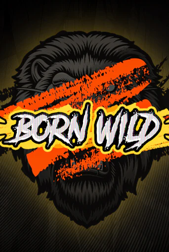 Born WILD играть в онлайн казино Фараон Казино Онлайн без регистрации