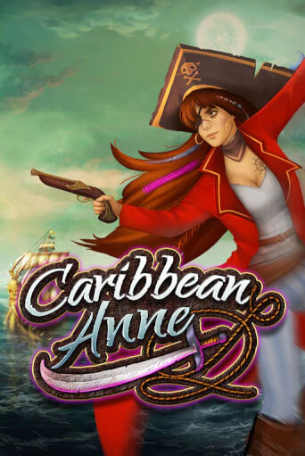 Caribbean Anne Gamble Feature играть в онлайн казино Фараон Казино Онлайн без регистрации