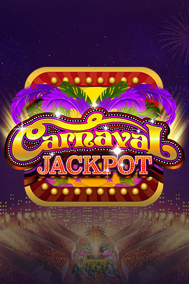 Carnaval Jackpot играть в онлайн казино Фараон Казино Онлайн без регистрации