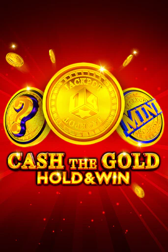 Cash The Gold Hold And Win играть в онлайн казино Фараон Казино Онлайн без регистрации