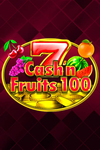 Cash'n Fruits 100 играть в онлайн казино Фараон Казино Онлайн без регистрации