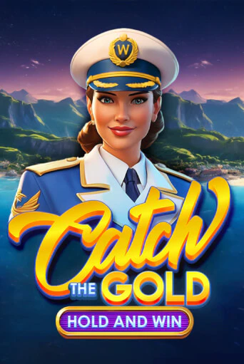 Catch the Gold Hold and Win играть в онлайн казино Фараон Казино Онлайн без регистрации