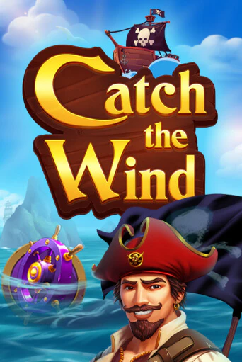 Catch the Wind играть в онлайн казино Фараон Казино Онлайн без регистрации