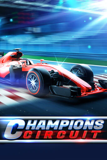 Champions Circuit играть в онлайн казино Фараон Казино Онлайн без регистрации