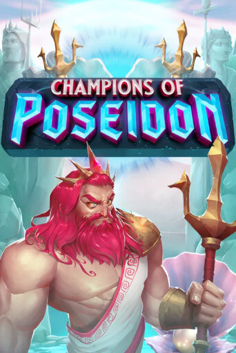 Champions Of Poseidon играть в онлайн казино Фараон Казино Онлайн без регистрации