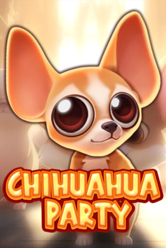 Chihuahua Party играть в онлайн казино Фараон Казино Онлайн без регистрации