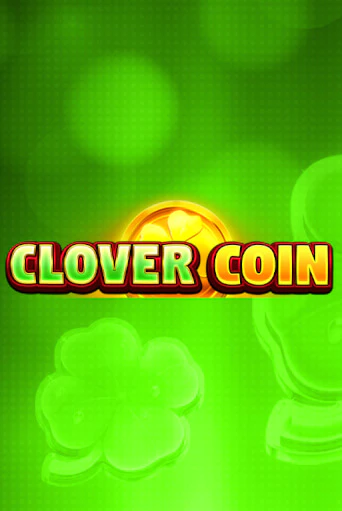 Clover Coin  играть в онлайн казино Фараон Казино Онлайн без регистрации