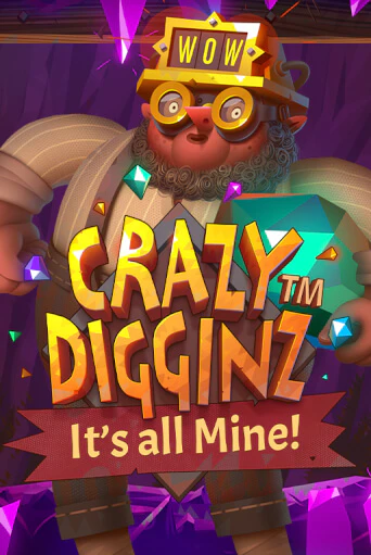 Crazy Digginz - It's all Mine! играть в онлайн казино Фараон Казино Онлайн без регистрации