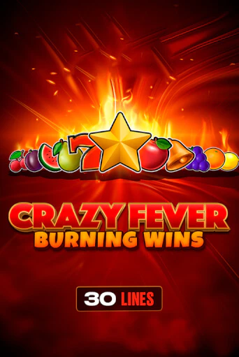 Crazy Fever: Burning Wins играть в онлайн казино Фараон Казино Онлайн без регистрации