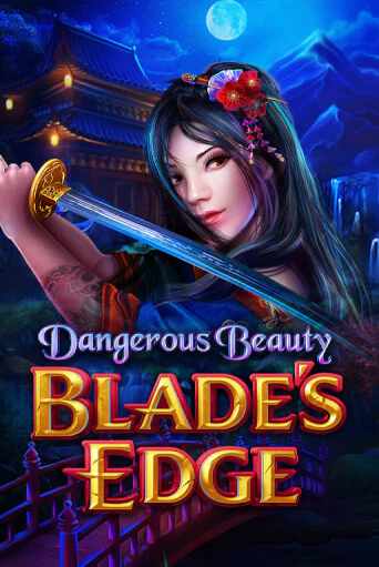 Dangerous Beauty Blades Edge играть в онлайн казино Фараон Казино Онлайн без регистрации