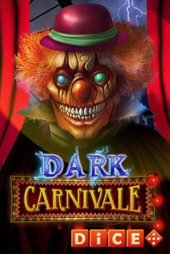 Dark Carnivale Dice играть в онлайн казино Фараон Казино Онлайн без регистрации