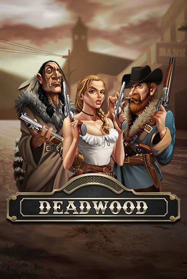 Deadwood играть в онлайн казино Фараон Казино Онлайн без регистрации