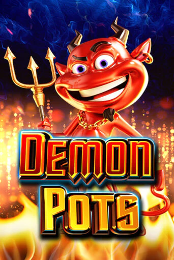 Demon Pots играть в онлайн казино Фараон Казино Онлайн без регистрации