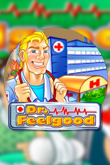 Dr Feelgood играть в онлайн казино Фараон Казино Онлайн без регистрации