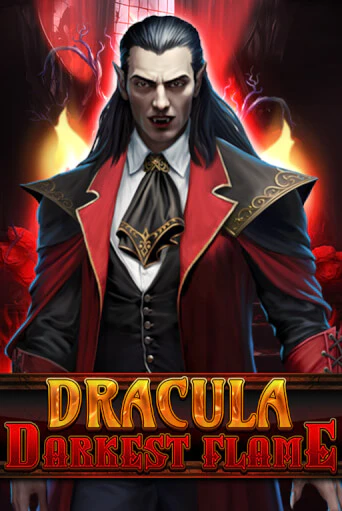 Dracula - Darkest Flame играть в онлайн казино Фараон Казино Онлайн без регистрации