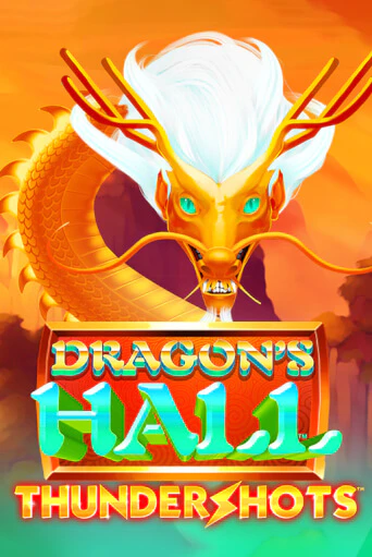 Dragons's Hall Thundershots играть в онлайн казино Фараон Казино Онлайн без регистрации