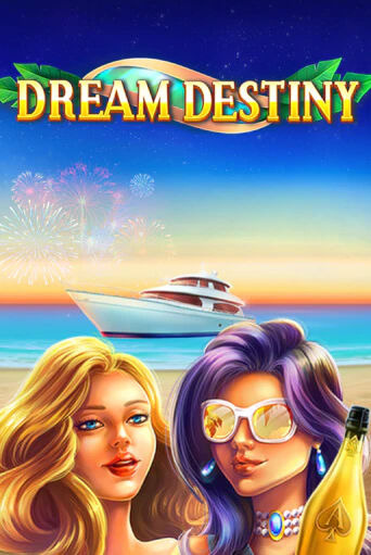 Dream Destiny играть в онлайн казино Фараон Казино Онлайн без регистрации