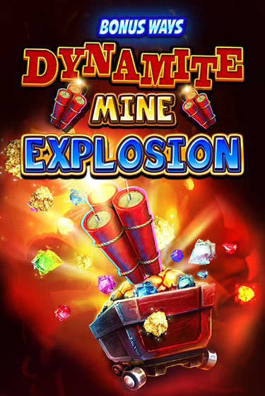 Dynamite Mine Explosion играть в онлайн казино Фараон Казино Онлайн без регистрации