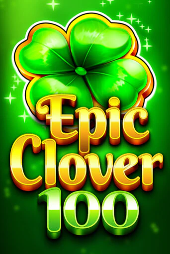 EPIC CLOVER 100 играть в онлайн казино Фараон Казино Онлайн без регистрации