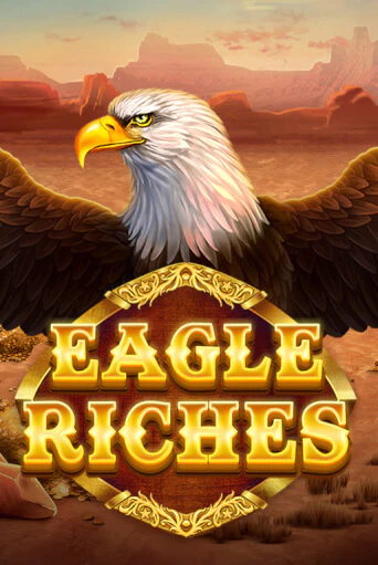 Eagle Riches играть в онлайн казино Фараон Казино Онлайн без регистрации