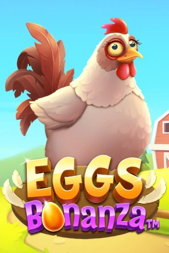 Eggs Bonanza играть в онлайн казино Фараон Казино Онлайн без регистрации