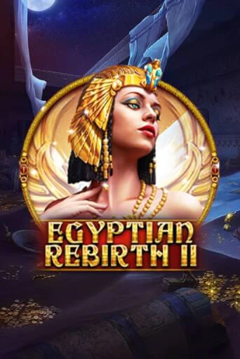 Egyptian Rebirth II - 10 Lines играть в онлайн казино Фараон Казино Онлайн без регистрации