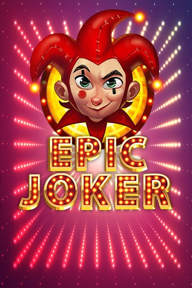 Epic Joker играть в онлайн казино Фараон Казино Онлайн без регистрации